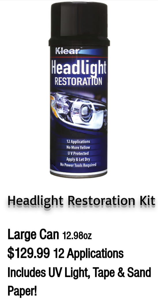 Klear Headlight Restoration | 15055 Judson Rd #202, San Antonio, TX 78247, USA | Phone: (210) 334-7392