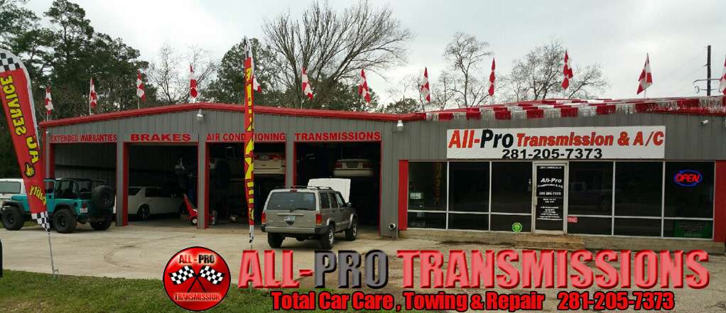 All-Pro Transmissions & Total Car Care | 22818 Commercial Ln, Tomball, TX 77375 | Phone: (281) 205-7373