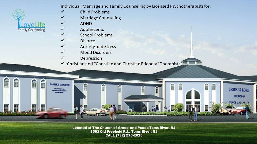LoveLife Family Counseling | 1563 Old Freehold Rd, Toms River, NJ 08755, USA | Phone: (732) 276-2625