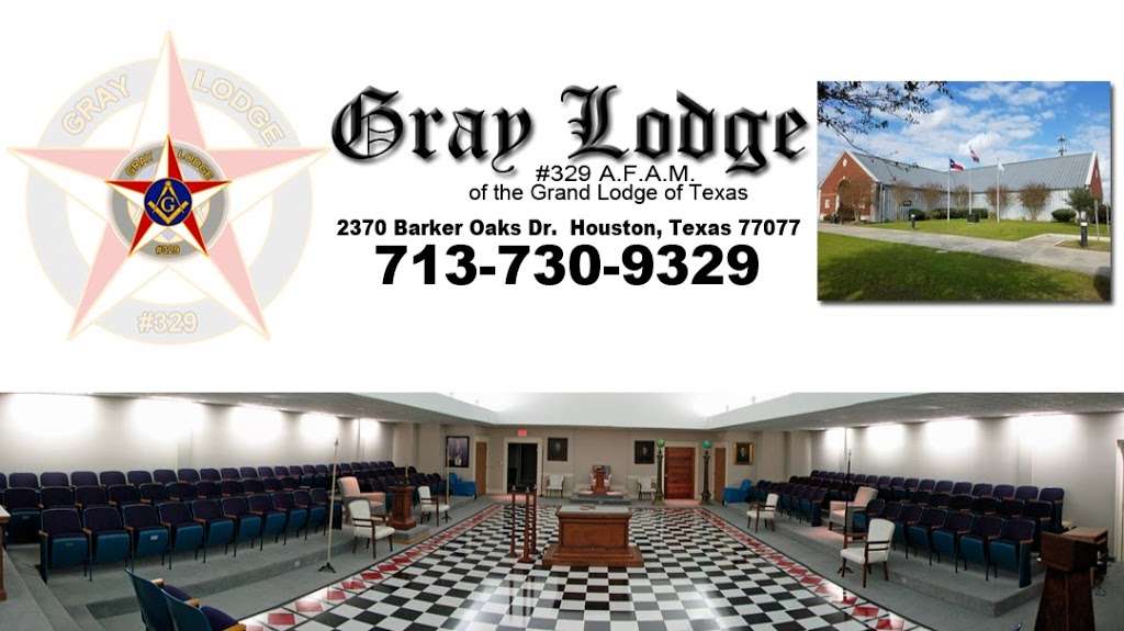 Gray Lodge #329 Masonic Lodge | 2370 Barker Oaks Dr, Houston, TX 77077, USA | Phone: (713) 730-9329