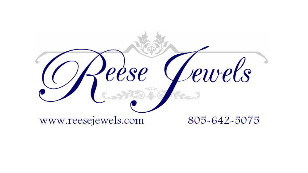 Reese Jewels | 1792 Callens Rd Ste C, Ventura, CA 93003, USA | Phone: (805) 642-5075