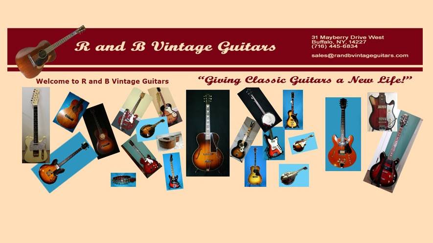 R and B Vintage Guitars | 31 Mayberry Dr W, Buffalo, NY 14227, USA | Phone: (716) 445-6834