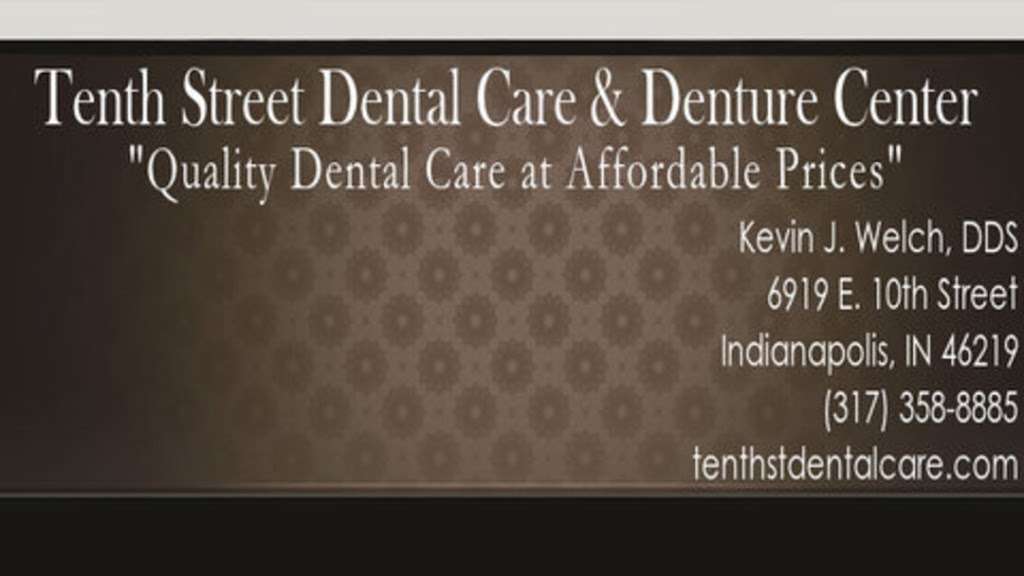 Tenth Street Dental Care & Denture Center | 6919 E 10th St, Indianapolis, IN 46219 | Phone: (317) 358-8885