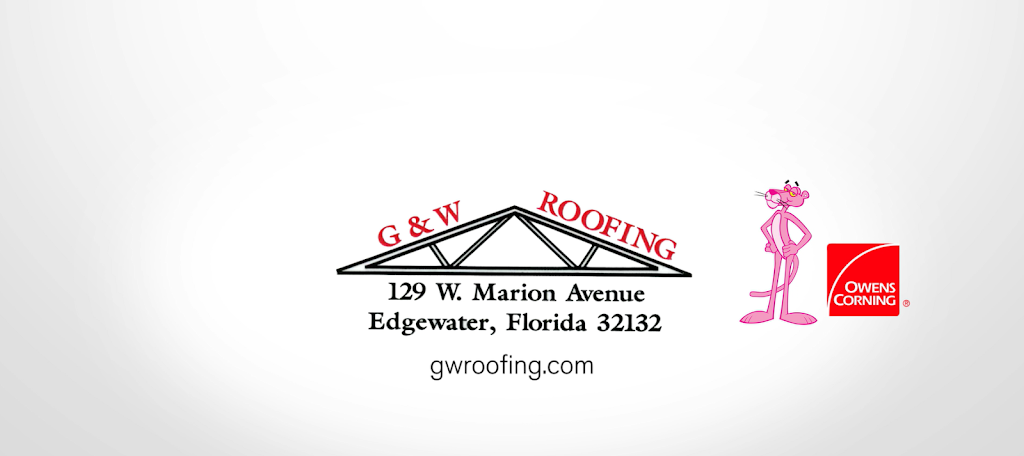 G & W Roofing | 129 W Marion Ave, Edgewater, FL 32132, USA | Phone: (386) 427-2798