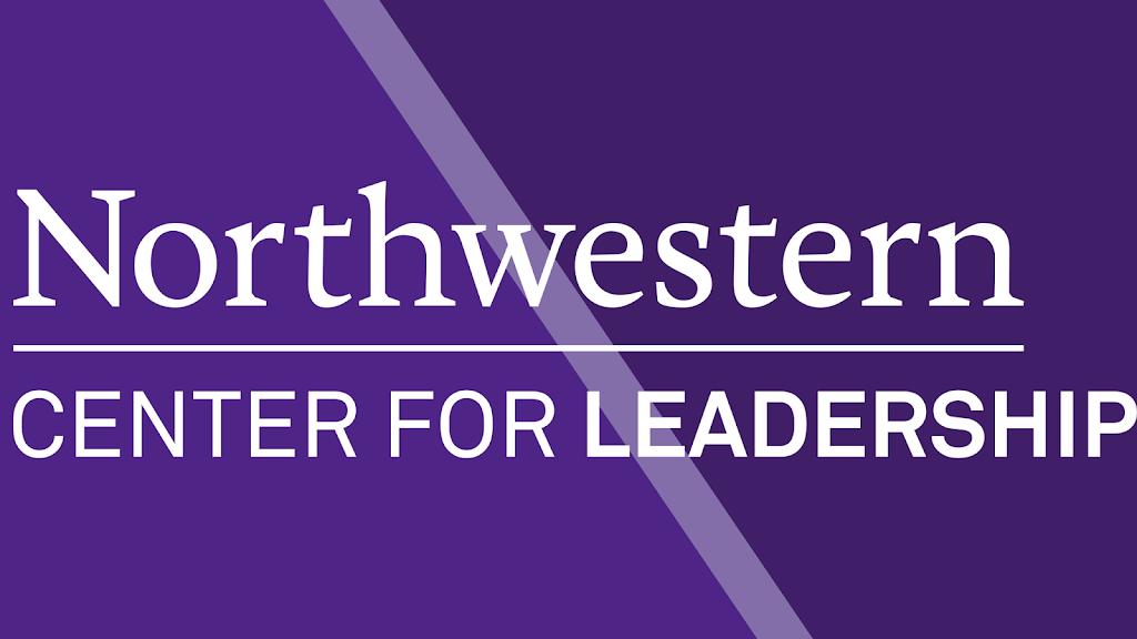 Center for Leadership | 1813 Hinman Ave, Evanston, IL 60208, USA | Phone: (847) 467-1367