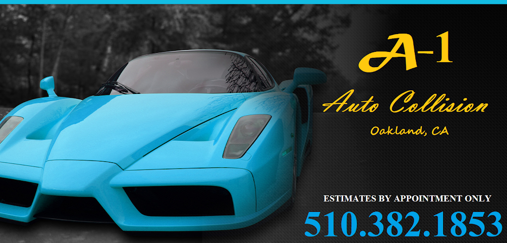 A-1 Auto Collision | 8227 International Blvd, Oakland, CA 94621, USA | Phone: (510) 382-1853