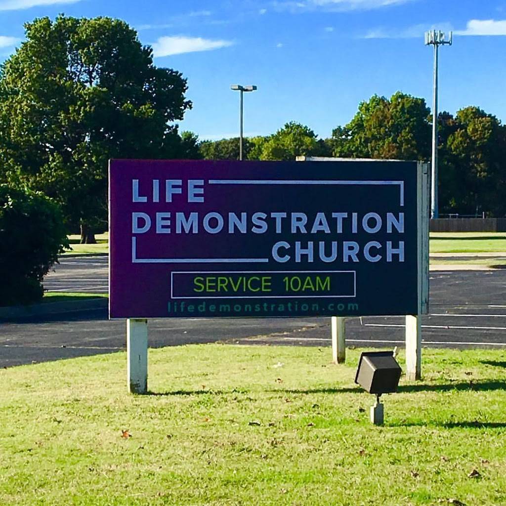 Life Demonstration Church | 1200 S Olive Ave, Broken Arrow, OK 74012, USA | Phone: (918) 344-8999