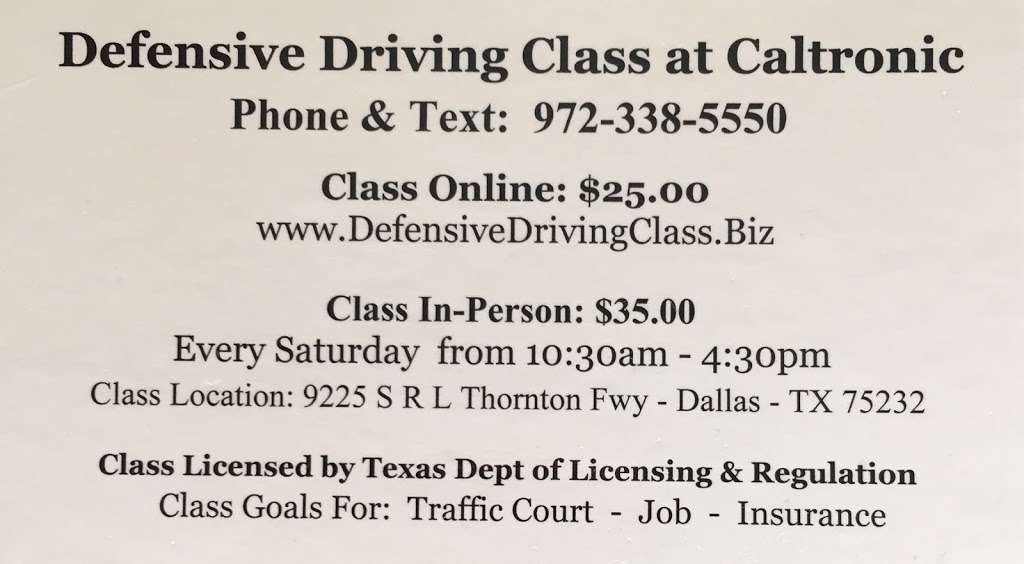 Defensive Driving Class at Caltronic | 9225 S R. L. Thornton Fwy, Dallas, TX 75232, USA | Phone: (972) 338-5550