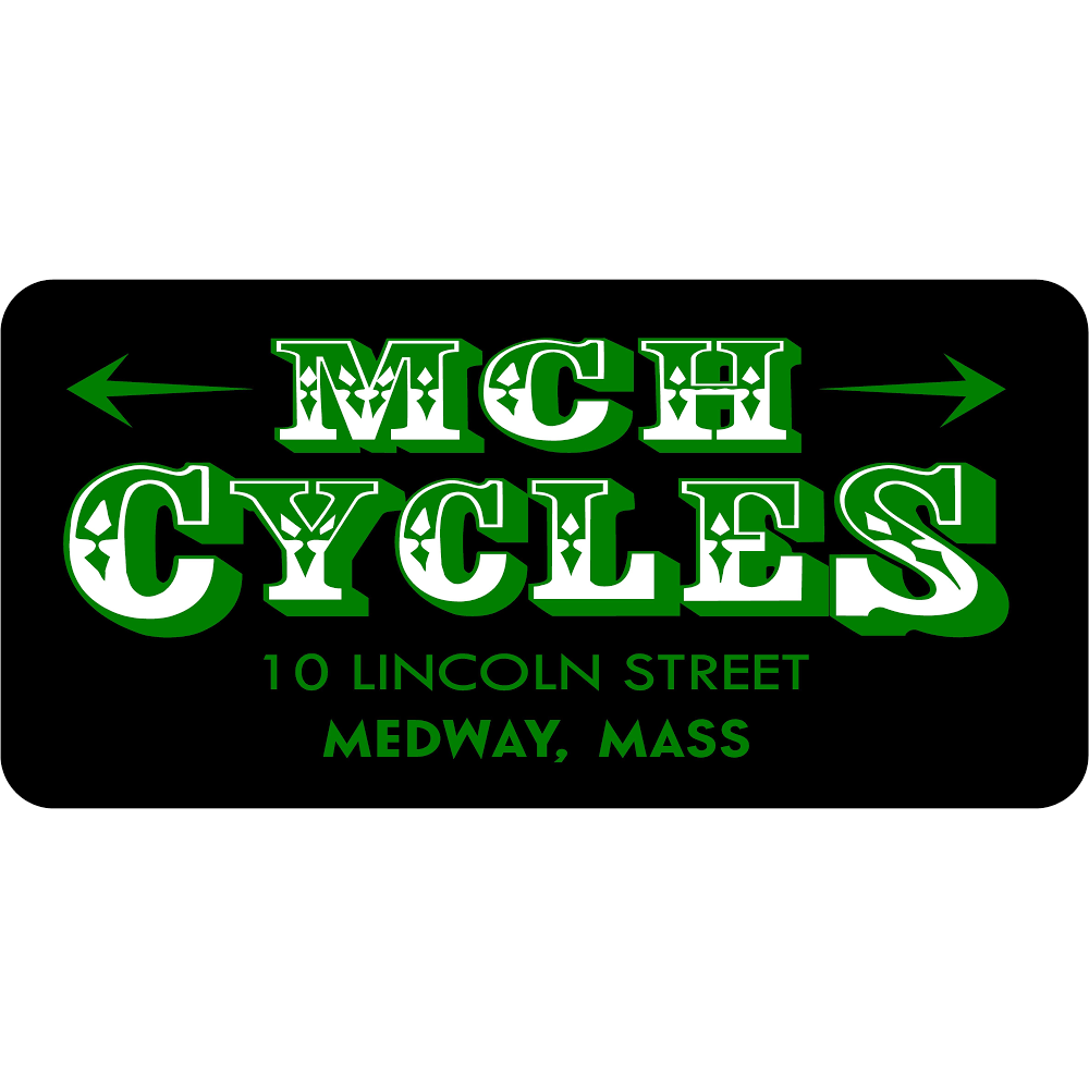 M C H Cycles | 10 Lincoln St, Medway, MA 02053 | Phone: (508) 321-1955