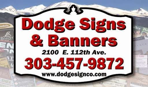 Dodge Sign Company | 2100 E 112th Ave, Northglenn, CO 80233, USA | Phone: (303) 457-9872