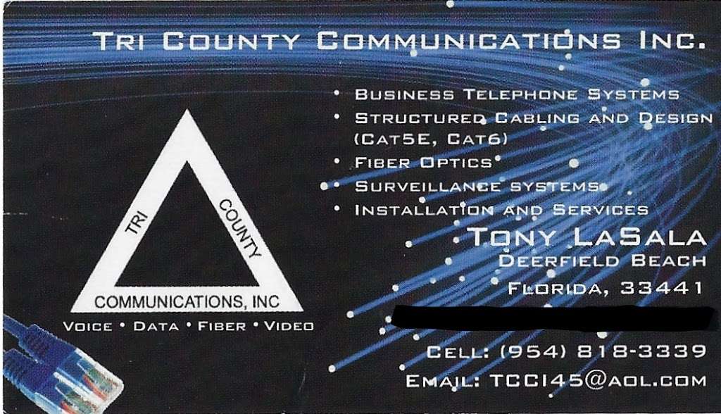 Tri County Communications Inc | 4034, 35 SE 9th Ave, Deerfield Beach, FL 33441 | Phone: (954) 818-3339
