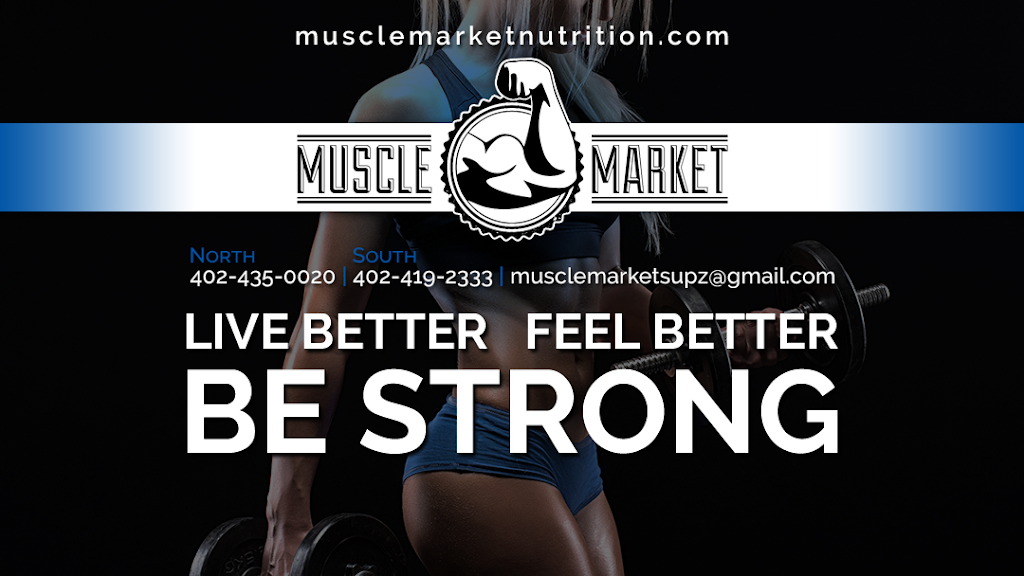 Muscle Market | 2755 Jamie Ln #13, Lincoln, NE 68516, USA | Phone: (402) 419-2333