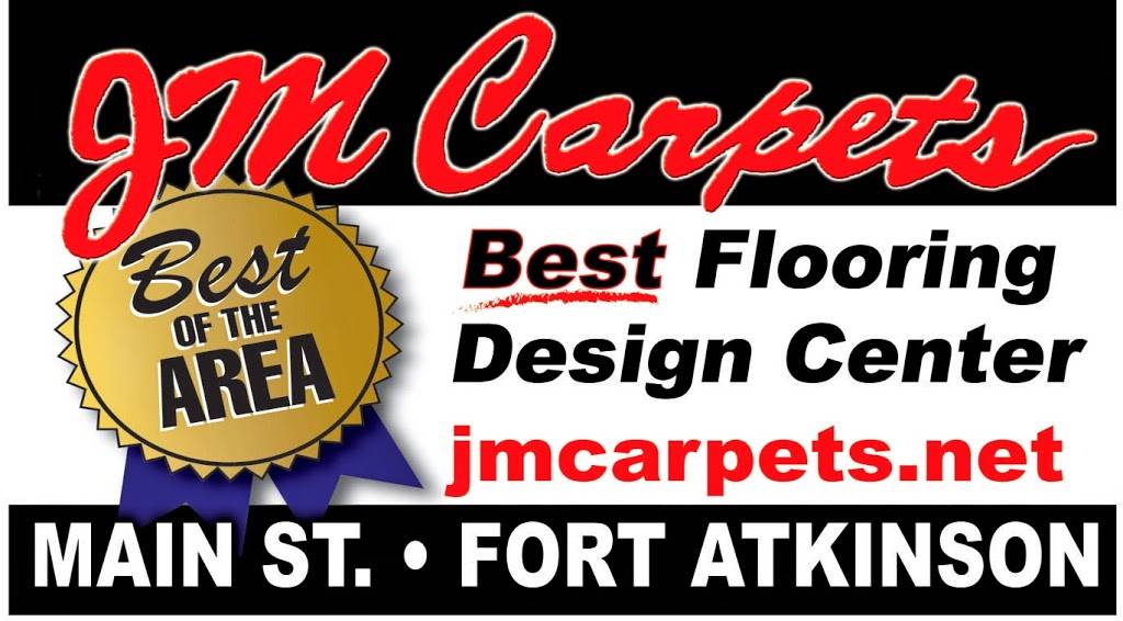 JM Carpets-Flooring Design Center | 107 S Main St, Fort Atkinson, WI 53538, USA | Phone: (920) 563-0820