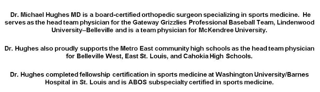 Dr. Michael Hughes MD: Orthopedics and Sports Medicine | 4700 Memorial Dr #340, Belleville, IL 62226, USA | Phone: (618) 234-9884