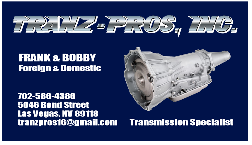 Tranz-Pros Inc. | 5046 Bond St, Las Vegas, NV 89118, USA | Phone: (702) 586-4386
