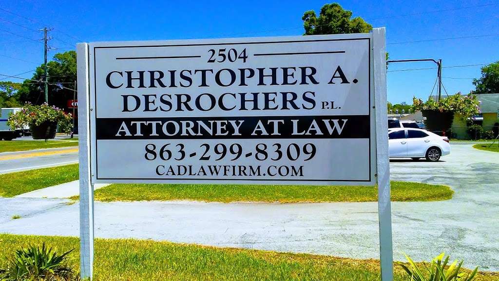 Christopher A. Desrochers, P.L. | 2504 Avenue G NW, Winter Haven, FL 33880 | Phone: (863) 299-8309