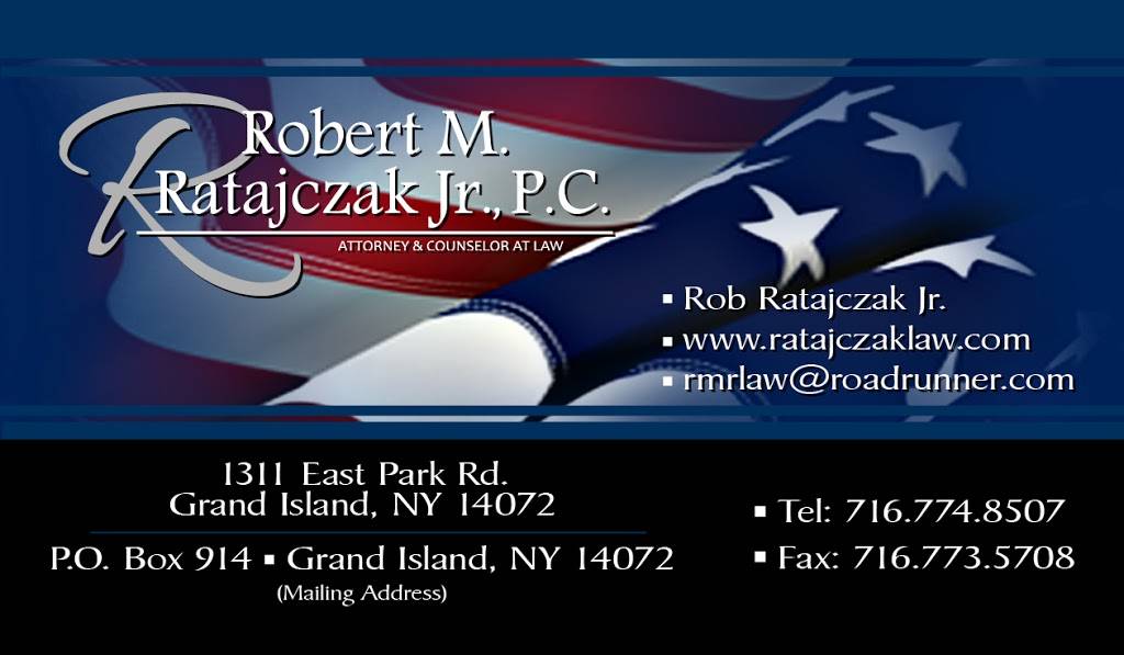 Robert M. Ratajczak, Jr., P.C. | 1311 E Park Rd, Grand Island, NY 14072 | Phone: (716) 774-8507