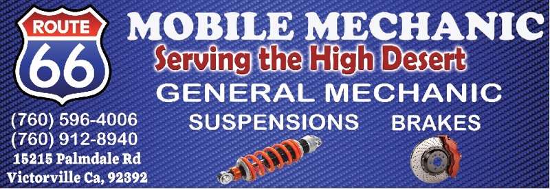 ROUTE 66 MOBILE MECHANIC | 15215 Palmdale Rd, Victorville, CA 92392 | Phone: (760) 596-4006