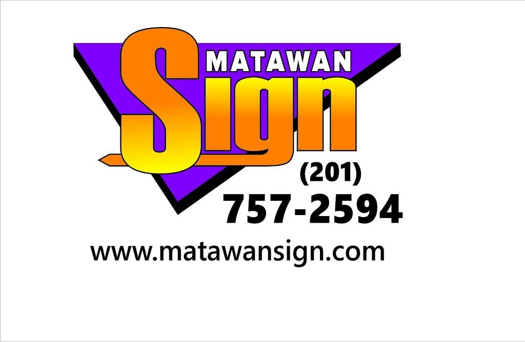 Matawan Sign | 3 New Brunswick Ave, Matawan, NJ 07747, USA | Phone: (201) 757-2594