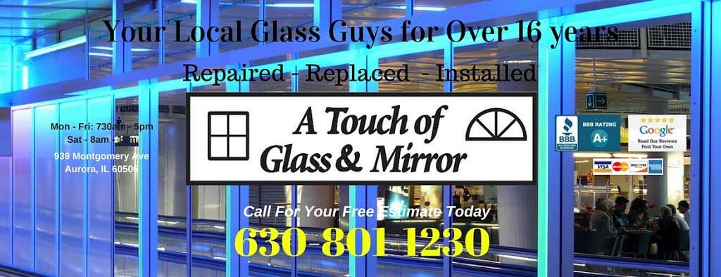 A Touch of Glass & Mirror | 939 Montgomery Ave, Aurora, IL 60506, USA | Phone: (630) 801-1230