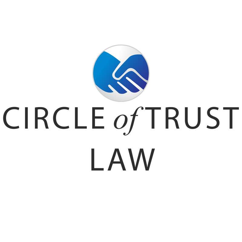 Circle of Trust Law | 27345 Ortega Hwy Suite 200, San Juan Capistrano, CA 92675, USA | Phone: (949) 274-8784