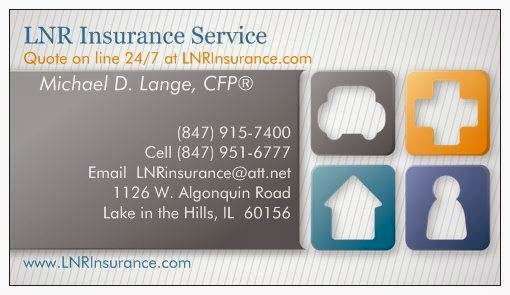 LNR Insurance and Financial Planning | 1126 Algonquin Rd, Lake in the Hills, IL 60156 | Phone: (847) 915-7400