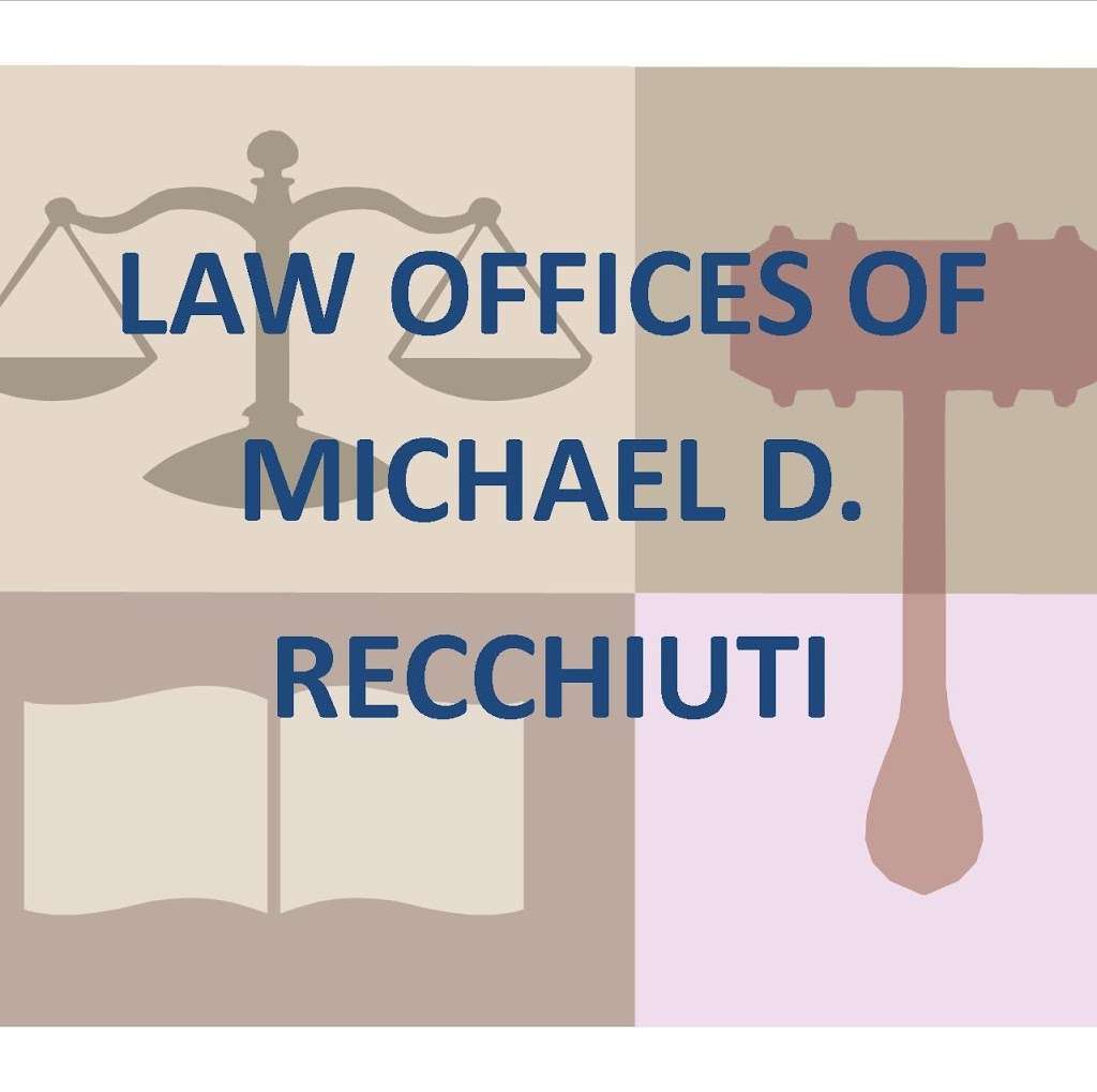 Law Offices of Michael D. Recchiuti | 1502 Center St #202, Bethlehem, PA 18018, USA | Phone: (610) 997-8820