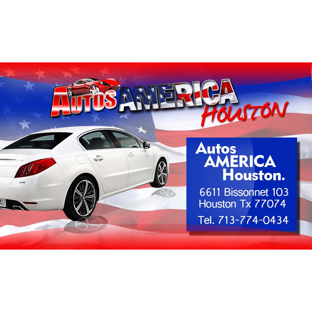 Autos America Houston | 6611 Bissonnet St #103, Houston, TX 77074, USA | Phone: (713) 774-0434