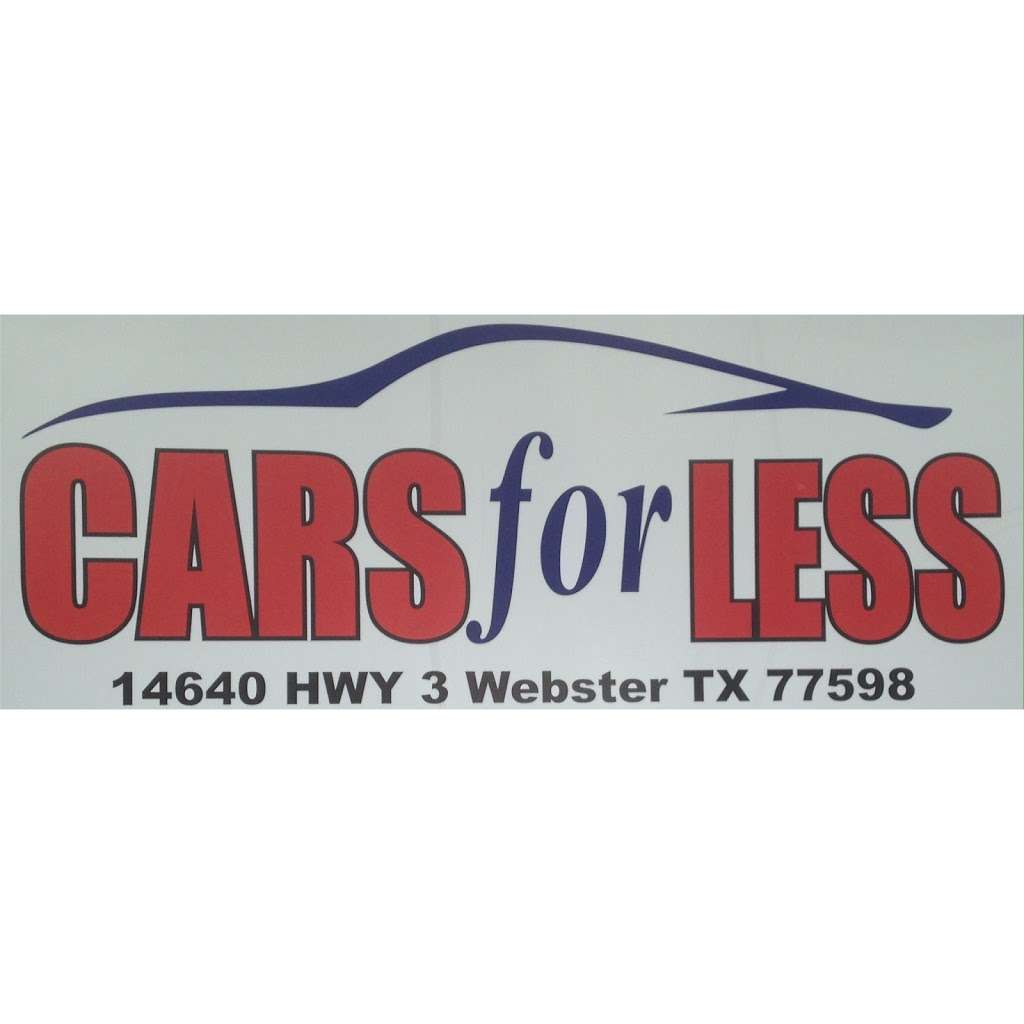 Cars for Less | 14640 TX-3, Webster, TX 77598, USA | Phone: (832) 462-4755