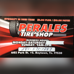 Perales Tire Shop | 602 Park St #5, Baytown, TX 77520 | Phone: (281) 571-1287