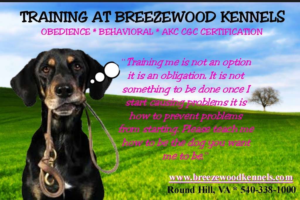 Breezewood Kennels | 17765 Lakefield Rd, Round Hill, VA 20141, USA | Phone: (540) 338-1000