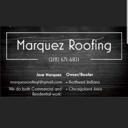 Marquez Roofing | 2870 Lake St, Lake Station, IN 46405 | Phone: (219) 671-6821
