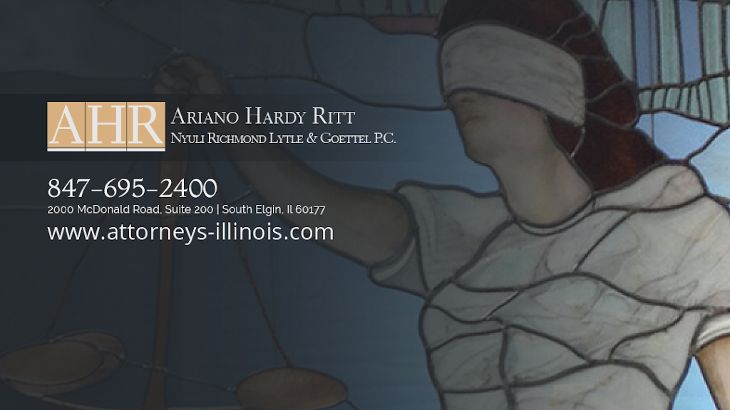 Ariano Hardy Ritt Nyuli Richmond Lytle & Goettel P.C. | 2000 McDonald Rd #200, South Elgin, IL 60177, USA | Phone: (847) 695-2400