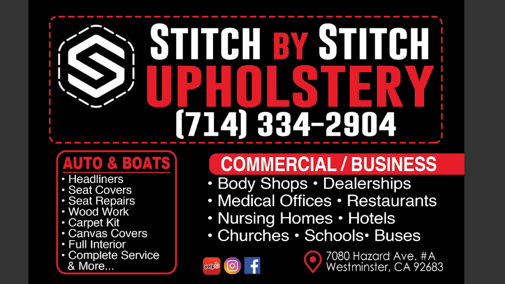 Stitch By Stitch Upholstery | 7080 Hazard Ave A, Westminster, CA 92683, USA | Phone: (714) 334-2904