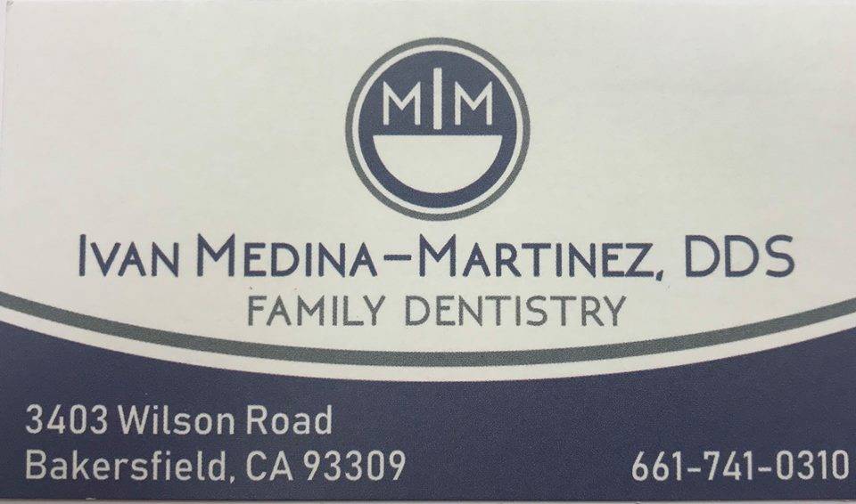 Ivan Medina-Martinez DDS | 3403 Wilson Rd, Bakersfield, CA 93309, USA | Phone: (661) 741-0310