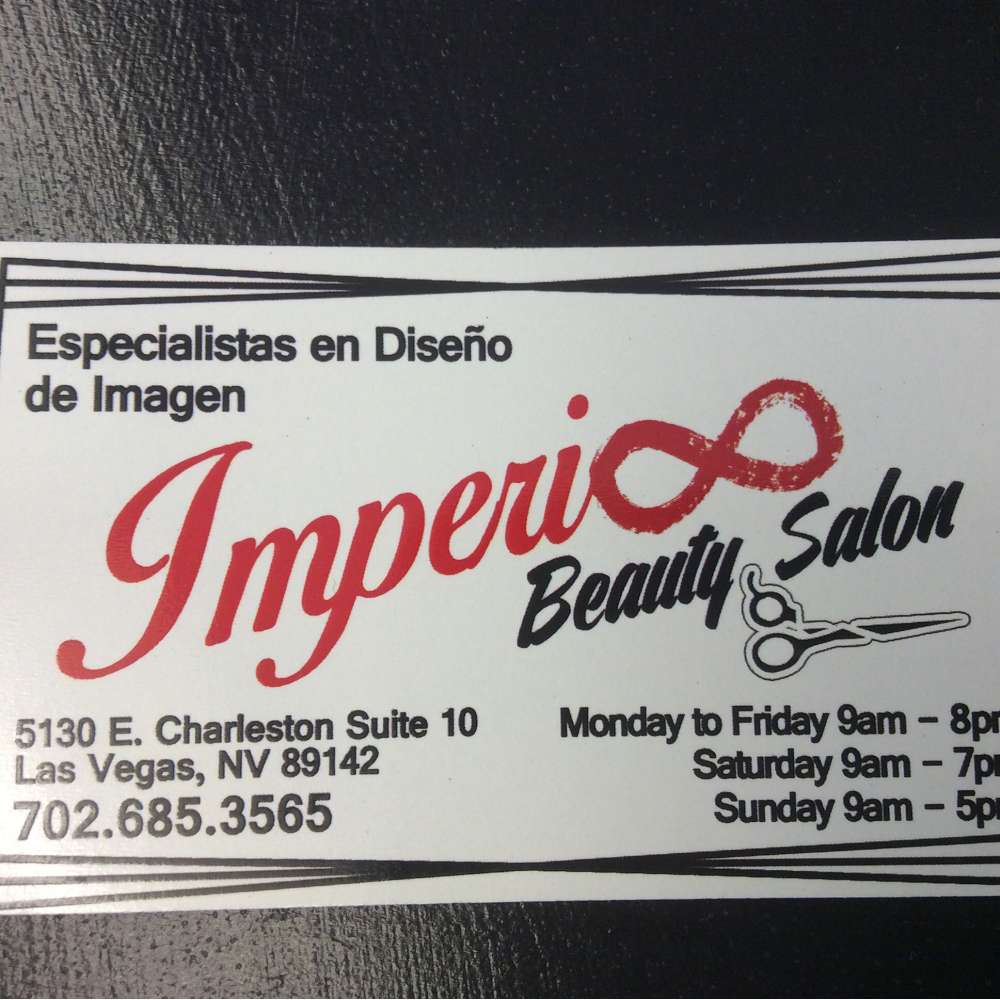 Imperio Beauty Salon | 5130 E Charleston Blvd #10, Las Vegas, NV 89142, USA | Phone: (702) 685-3565