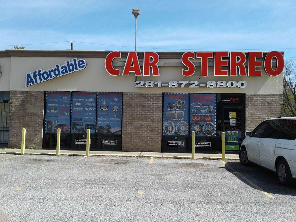 Affordable Car Stereo | 12700 North Fwy, Houston, TX 77060, USA | Phone: (281) 872-8800