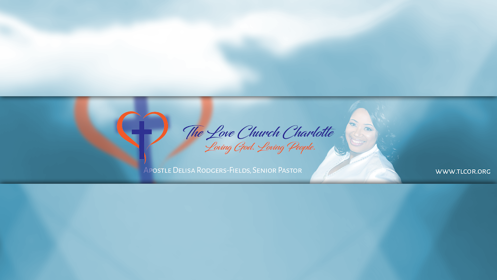 The Love Church Charlotte | 5201 -D, Nations Ford Rd, Charlotte, NC 28217, USA | Phone: (980) 522-8096