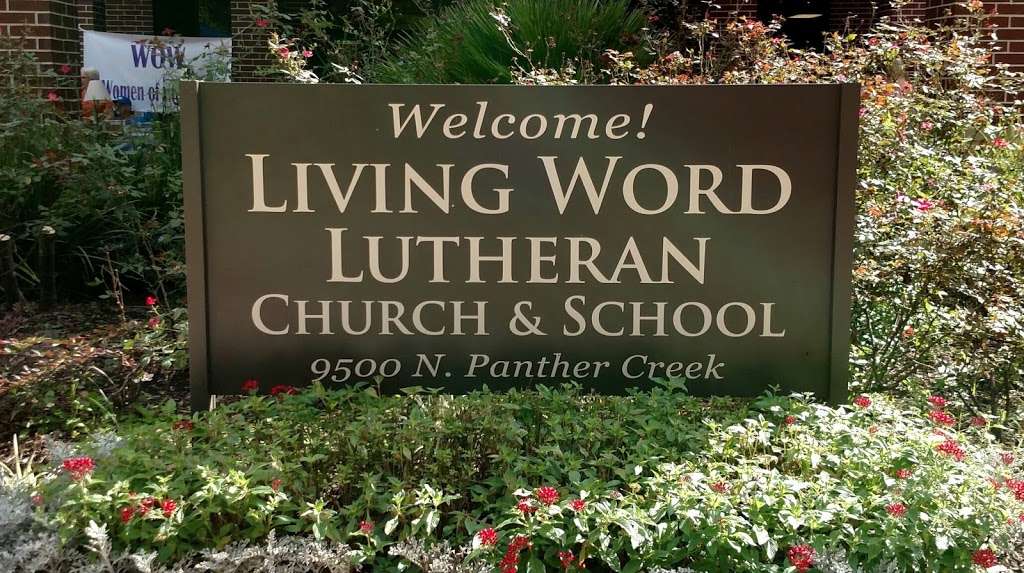 Living Word Lutheran Church | 9500 N Panther Creek Dr, The Woodlands, TX 77381 | Phone: (281) 363-4860