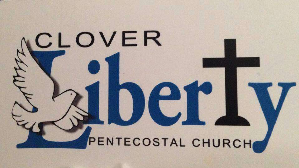 Clover Liberty Pentecostal Church | 1045 N Main St, Clover, SC 29710, USA | Phone: (803) 675-7824