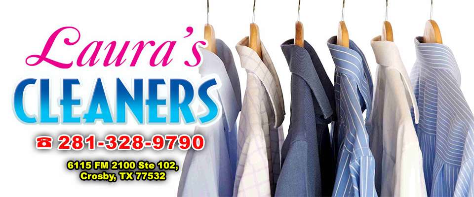 Lauras Cleaners | 6115 Crosby Huffman Rd ste 102, Crosby, TX 77532, USA | Phone: (281) 328-9790