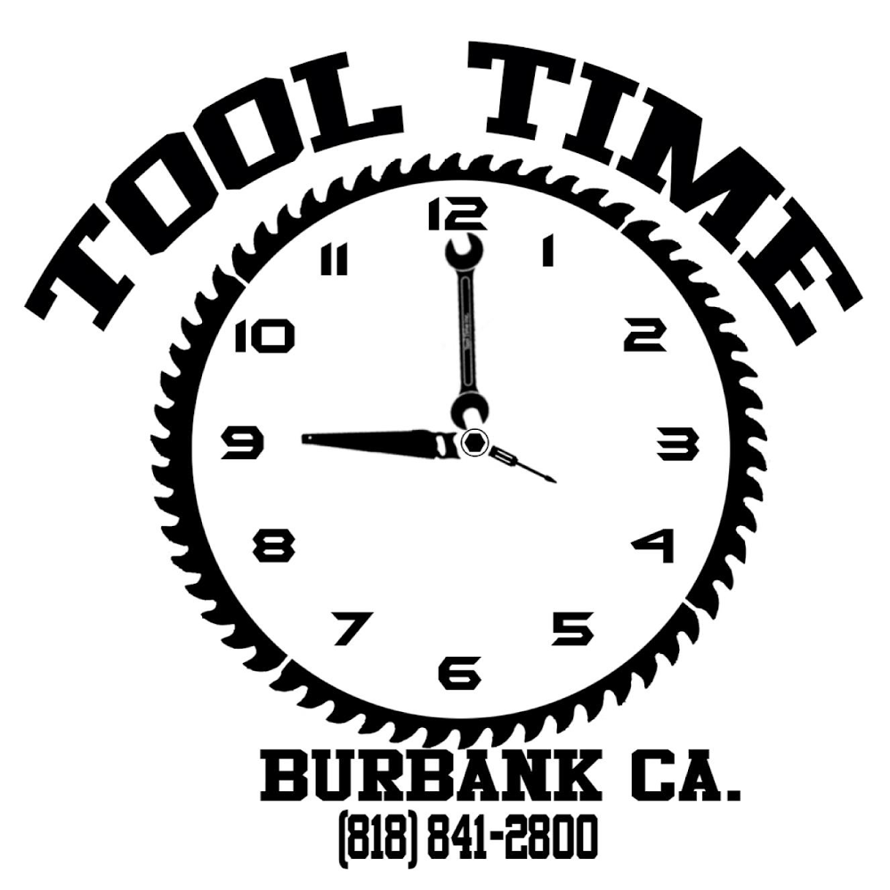 Tool Time | 2713 W Burbank Blvd, Burbank, CA 91505, USA | Phone: (818) 841-2800
