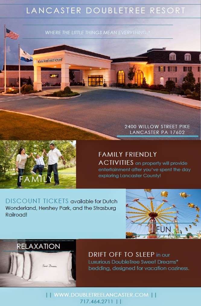 DoubleTree Resort by Hilton Hotel Lancaster | 2400 Willow Street Pike, Lancaster, PA 17602, USA | Phone: (717) 464-2711