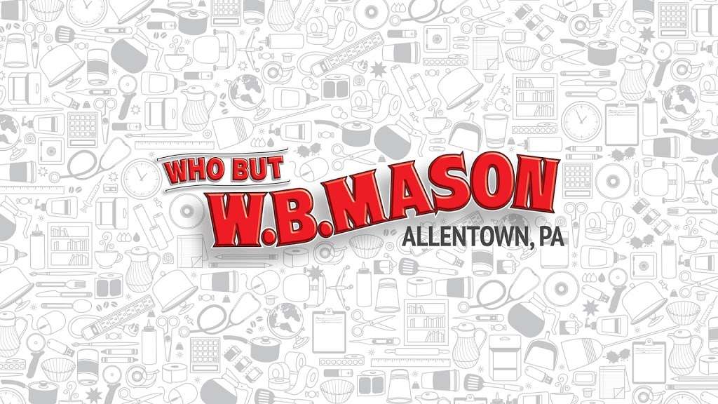 W.B. Mason | 9506, 966 Postal Rd #100, Allentown, PA 18109, USA | Phone: (888) 926-2766