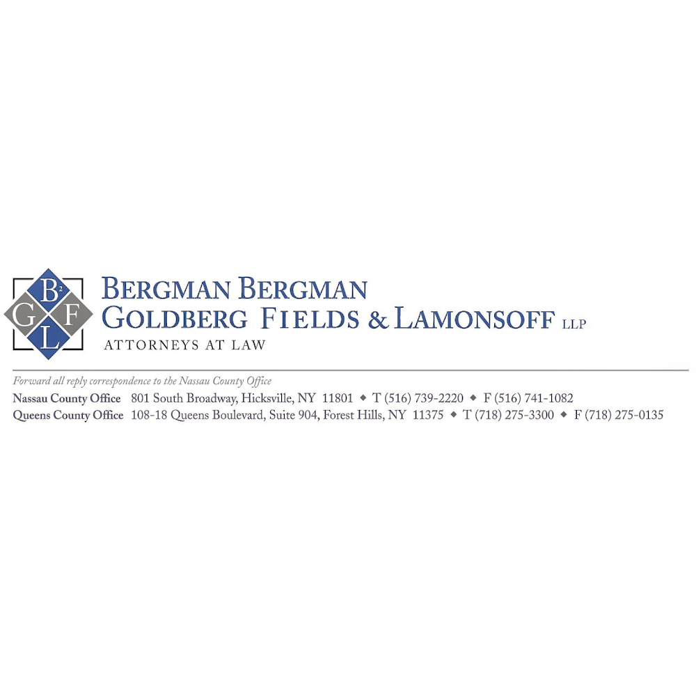 Bergman Bergman, Fields & Lamonsoff LLP | 801 S Broadway, Hicksville, NY 11801, USA | Phone: (516) 739-2220
