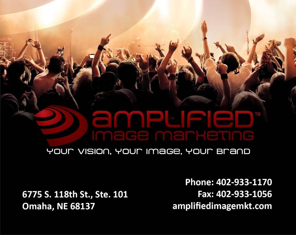 Amplified Image Marketing | 6775 S 118th St, Omaha, NE 68137, USA | Phone: (402) 933-1170