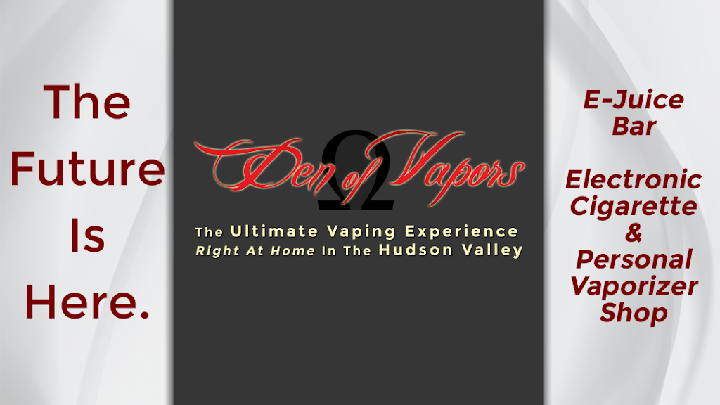 Den of Vapors | 97 Old Rte 6 #9, Carmel Hamlet, NY 10512 | Phone: (845) 225-8273