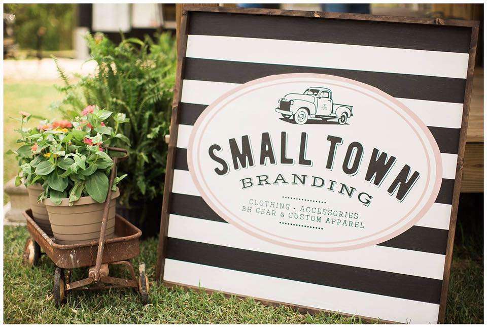 Small Town Branding | 5318 S Farm-to-Market 565 Rd, Baytown, TX 77523, USA | Phone: (281) 303-0015