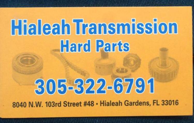 Hialeah Transmission hard parts | 8040 NW 103rd St #48, Hialeah, FL 33016, USA | Phone: (305) 322-6791