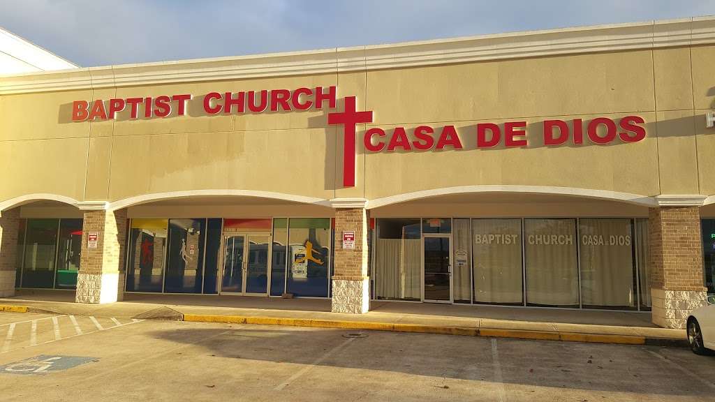 Baptist Church Casa De Dios | 16305 Westheimer Rd # 108, Houston, TX 77082, USA | Phone: (281) 920-3087